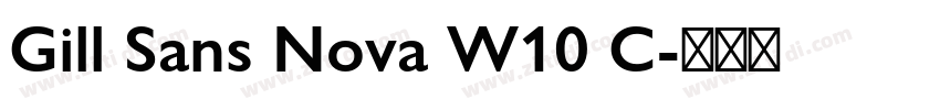 Gill Sans Nova W10 C字体转换